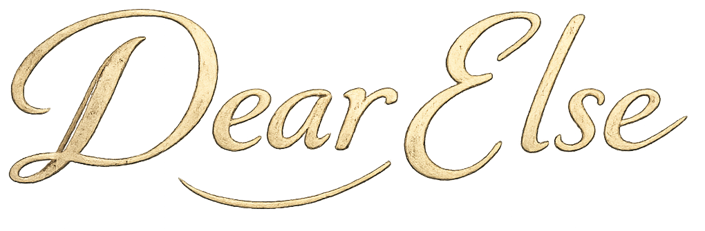 Dear Else